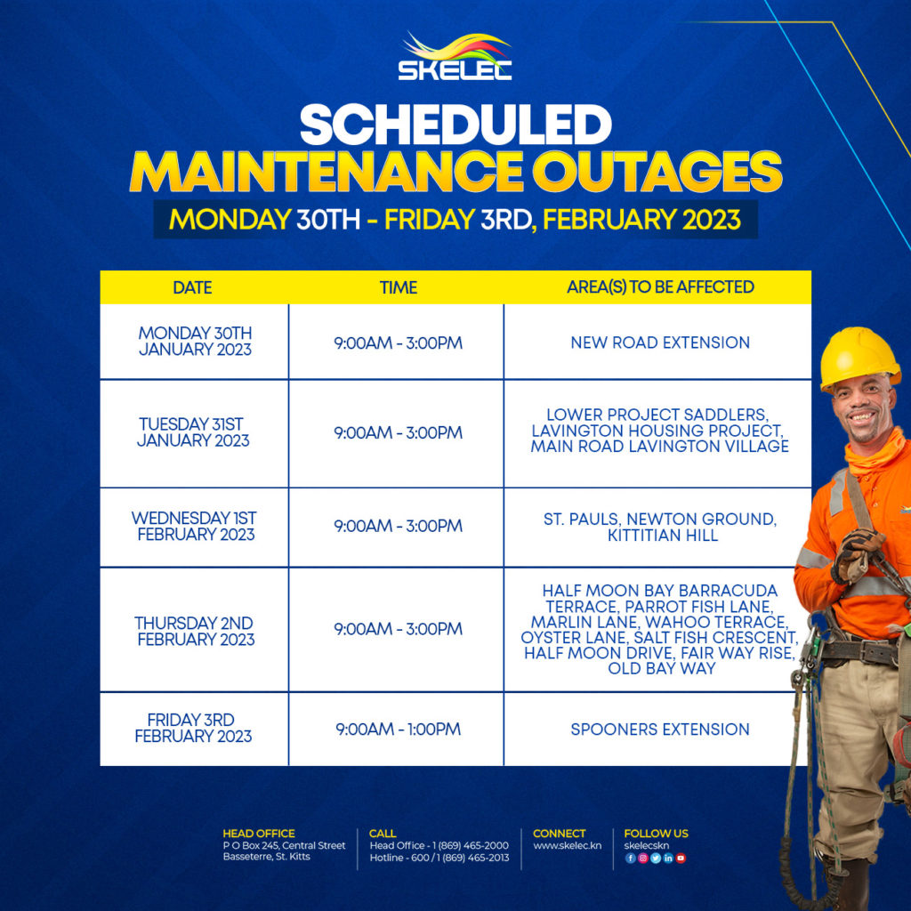 SCHEDULED MAINTENANCE OUTAGES FOR JAN 30TH– FEB 3RD 2023