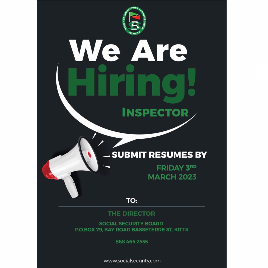 SOCIAL SECURITY BOARD VACANCY: INSPECTOR AT THE HEAD OFFICE, ST. KITTS