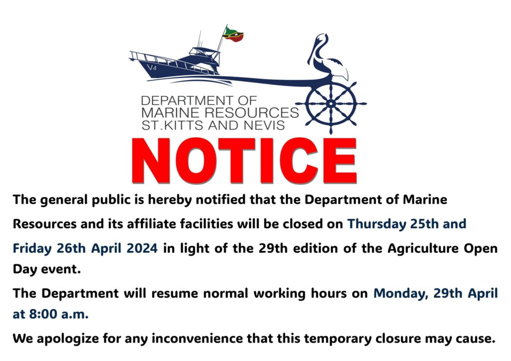 NOTICE OF TEMPORARY CLOSURE OF DEPT OF MARINE RESOURCES DUE TO 29TH EDITION OF AGRICULTURE OPEN DAY