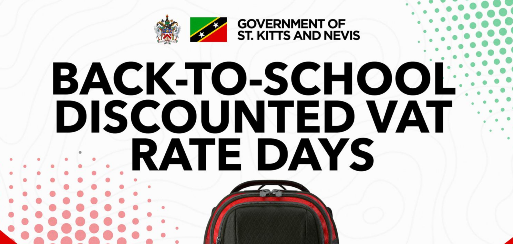 Government of St. Kitts and Nevis Announces Discounted VAT Rate Days for Remainder of 2025