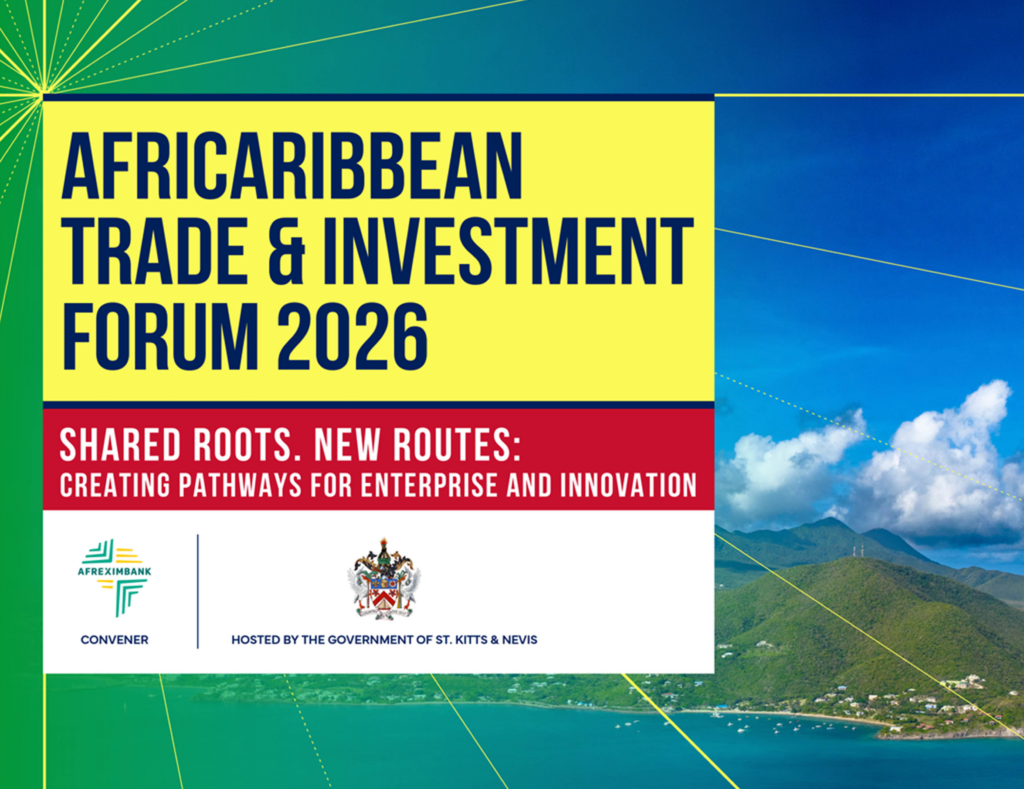 Afreximbank and the Government of Saint Kitts and Nevis Announce Changes to ACTIF2026